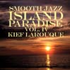 Smooth Jazz Island Paradise, Volume 4